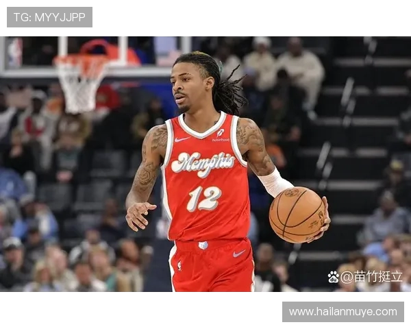贾·莫兰特：从天才少年到NBA新星的奋斗与荣耀之路